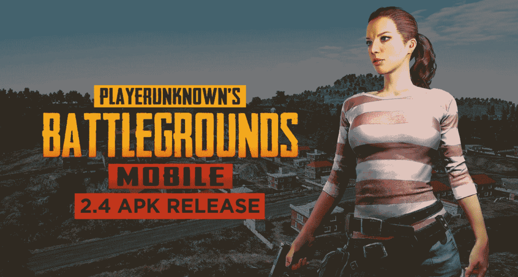 PUBG Mobile 2.4 Update: Release Date, Features, and More