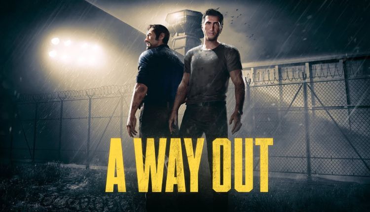 A Way Out