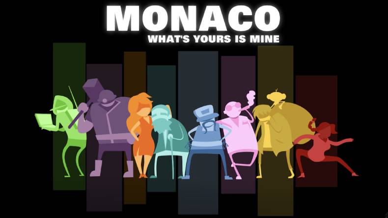 Monaco: What’s Yours Is Mine